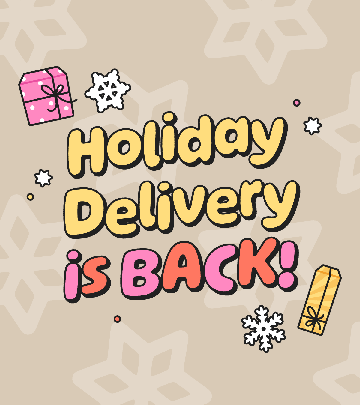 Holiday delivery is coming to town